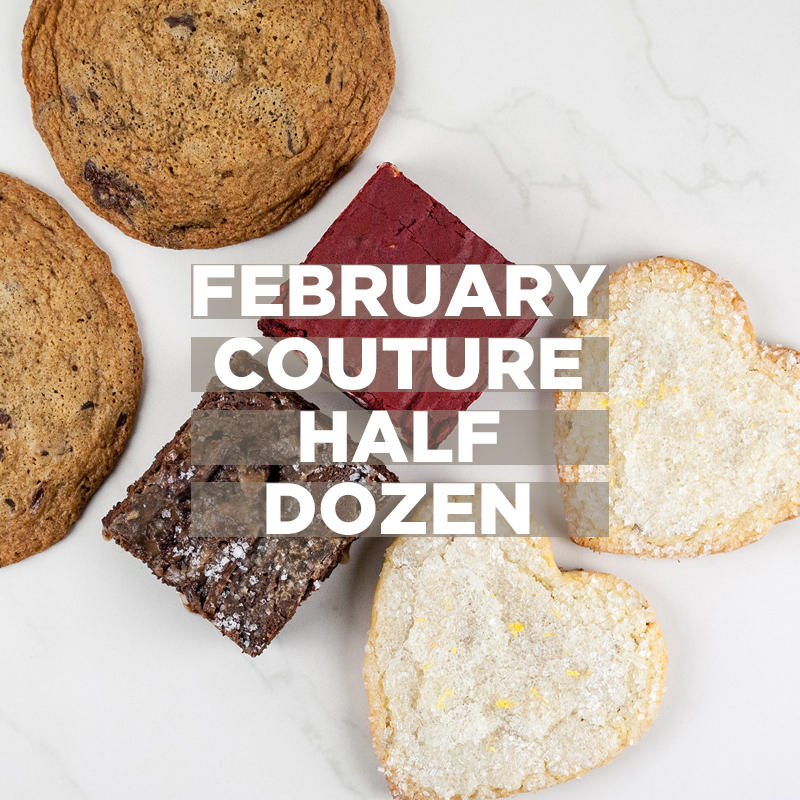 February Couture ½ Dozen